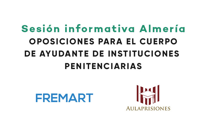 Sesión Informativa Gratuita en Academia Fremart Almería